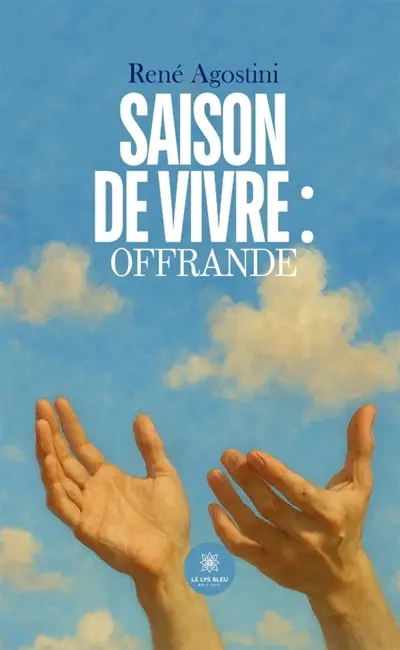 Saison de Vivre : Offrande