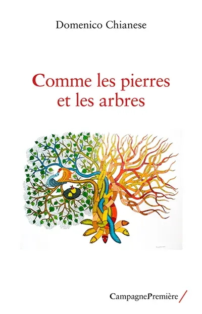 Comme les pierres et les arbres