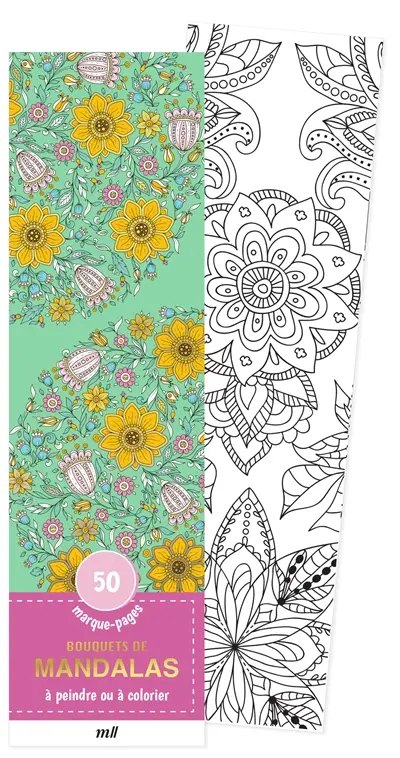 Bouquets de mandalas : 50 marque-pages à peindre ou à colorier