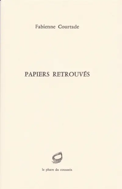 Papiers retrouvés