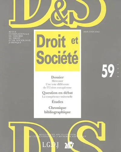 Droit et société, n° 59. Mercosur, une voie différente de l'Union européenne