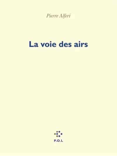 La voie des airs