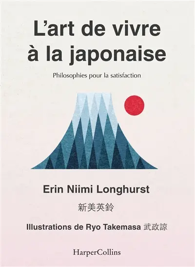 L'art de vivre à la japonaise : ikigai, bain de forêt, wabi-sabi...