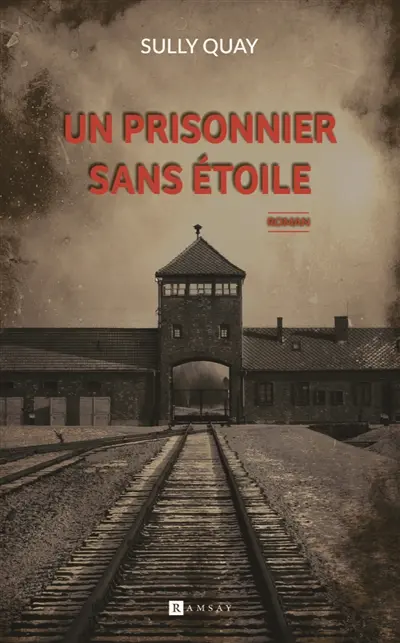 Un prisonnier sans étoile