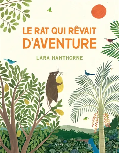Le rat qui rêvait d'aventure
