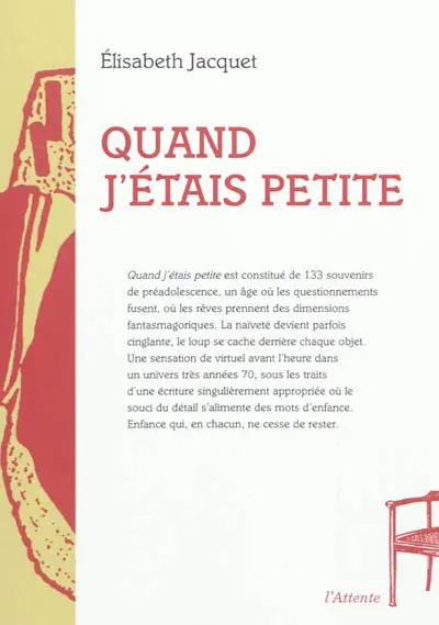 Quand j'étais petite