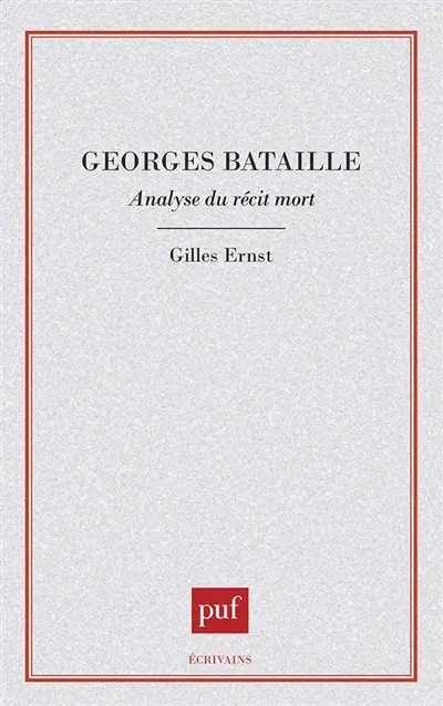 Georges Bataille : analyse du récit de mort