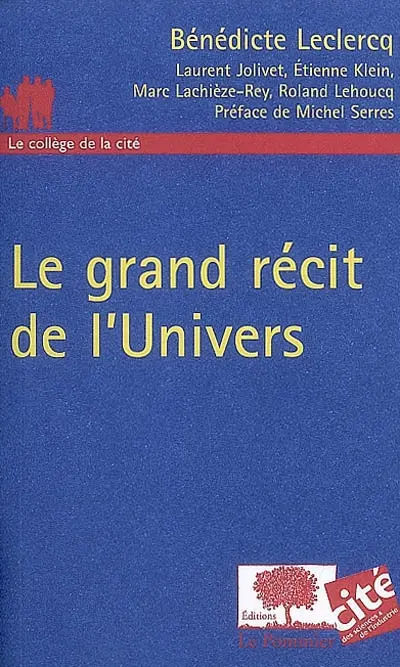 Le grand récit de l'Univers