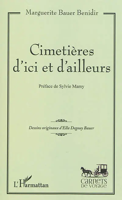 Cimetières d'ici et d'ailleurs