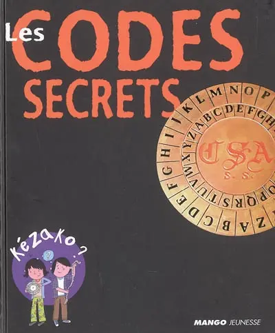 Les codes secrets