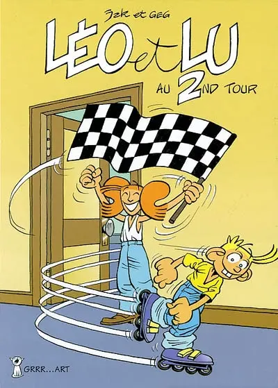 Léo et Lu. Vol. 2. Léo et Lulu au 2nd tour