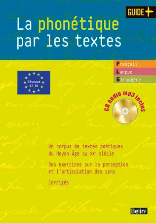 La phonétique par les textes : niveaux A2-B1