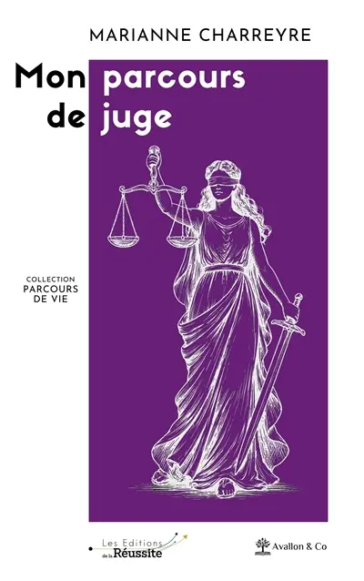 Mon parcours de juge : essai