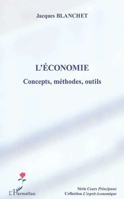 L'économie : concepts, méthodes, outils