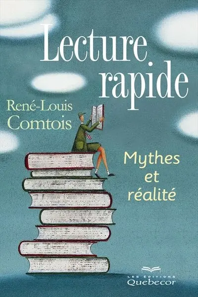 Lecture rapide : mythes et réalité