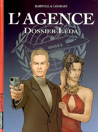 L'Agence. Vol. 1. Dossier Léda