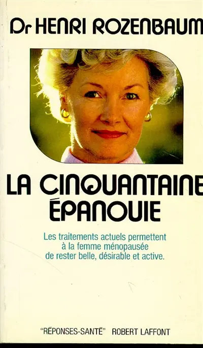 La Cinquantaine épanouie