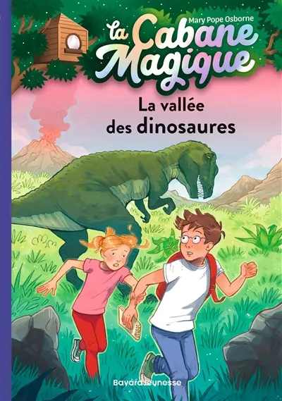 La cabane magique. Vol. 1. La vallée des dinosaures