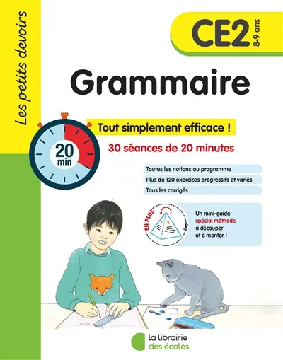 Grammaire CE2, 8-9 ans : 30 séances de 20 minutes