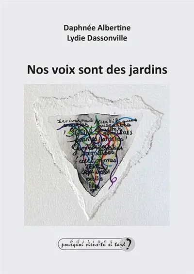 Nos voix sont des jardins