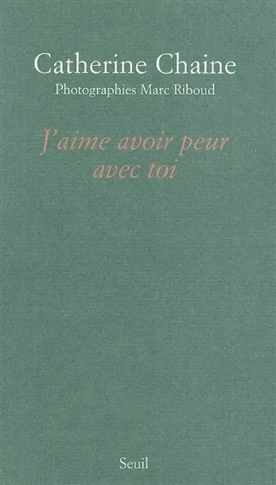 J'aime avoir peur avec toi