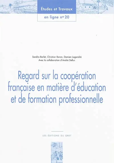 Regard sur la coopération française en matière d'éducation et de formation professionnelle