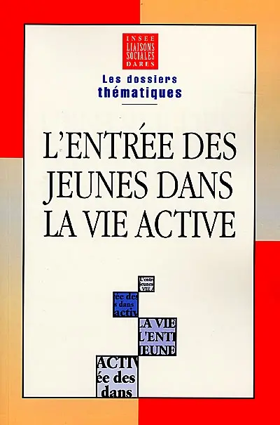 L'entrée des jeunes dans la vie active