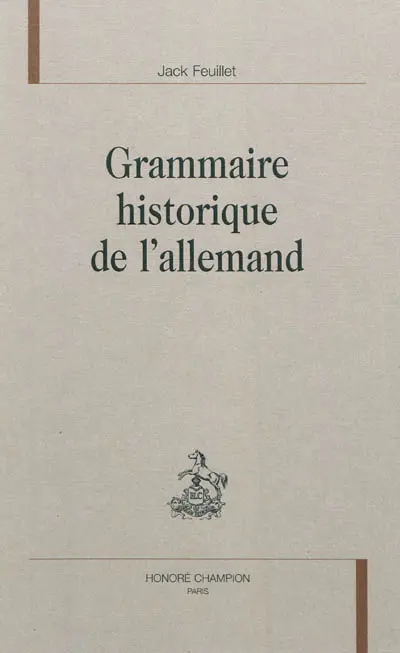 Grammaire historique de l'allemand