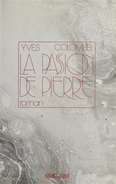 La Passion de Pierre