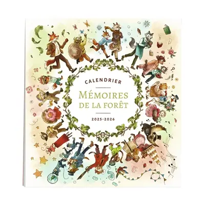 Mémoires de la forêt : calendrier 2025-2026