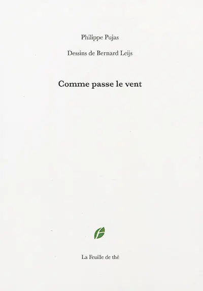 Comme passe le vent