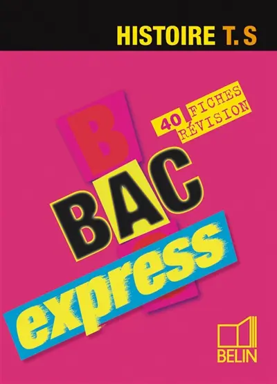 Histoire Terminale S : 40 fiches révision