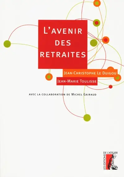 L'avenir des retraites