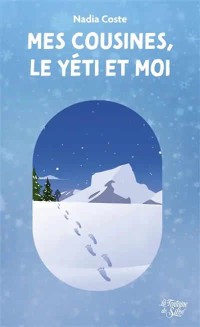 Mes cousines, le yéti et moi