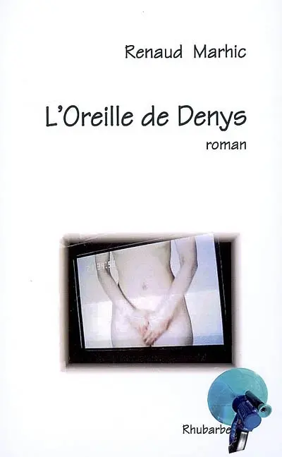 L'oreille de Denys
