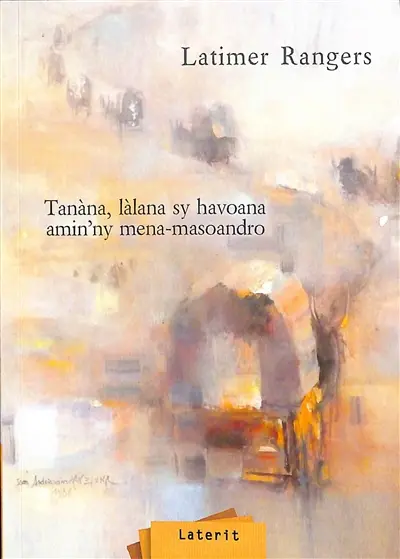 Tanàna, làlana sy havoana amin'ny mena-masoandro. Des villages, des sentiers et des collines à l'heure du couchant
