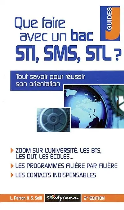 Que faire avec un bac STI, SMS, STL ?