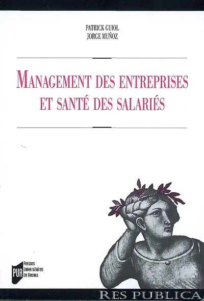 Management des entreprises et santé des salariés
