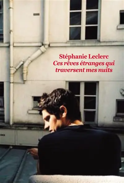 Ces rêves étranges qui traversent mes nuits