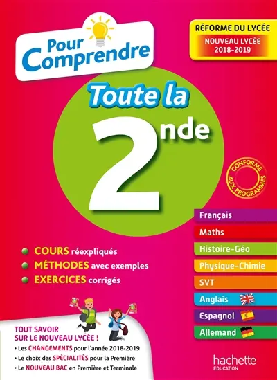 Pour comprendre toute la 2de : conforme aux programmes : nouveau lycée 2018-2019