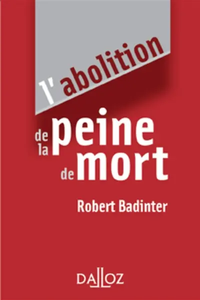 L'abolition de la peine de mort