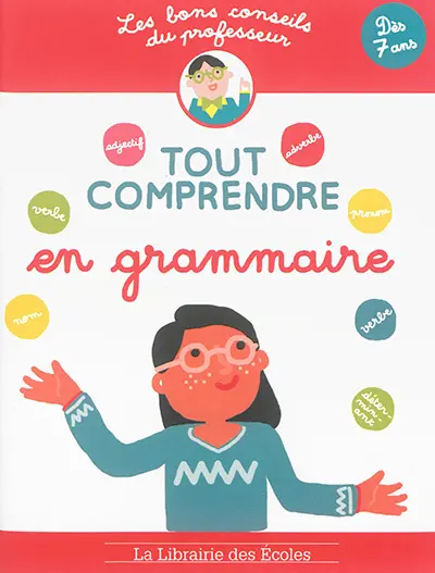 Tout comprendre en grammaire