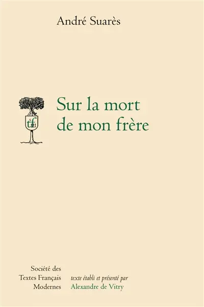 Sur la mort de mon frère