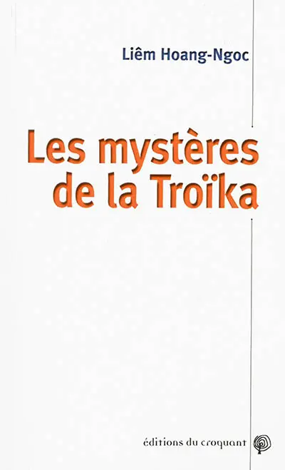 Les mystères de la Troïka