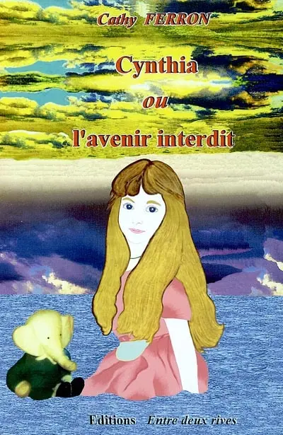 Cynthia ou L'avenir interdit