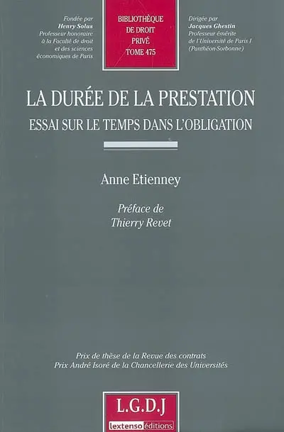 La durée de la prestation : essai sur le temps dans l'obligation
