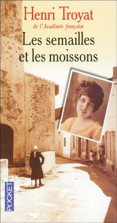 Les semailles et les moissons. Vol. 1