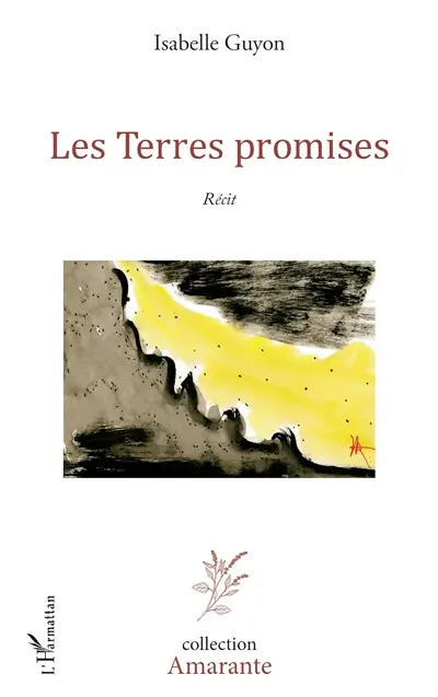 Les terres promises : récit
