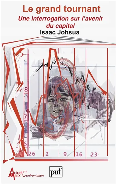 Le grand tournant : une interrogation sur l'avenir du capital
