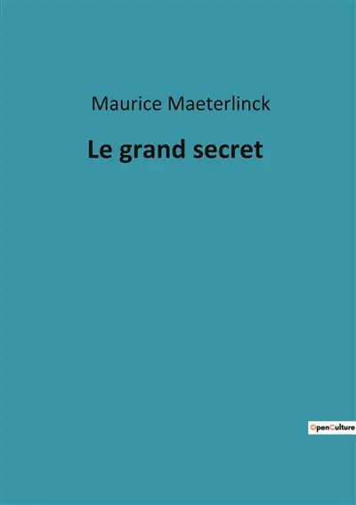 Le grand secret